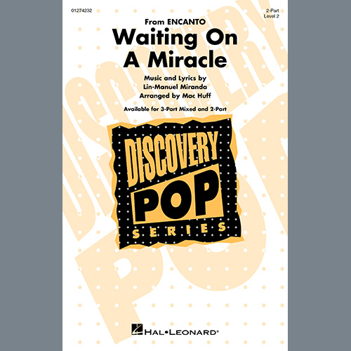 Easily Download Lin-Manuel Miranda Printable PDF piano music notes, guitar tabs for 2-Part Choir. Transpose or transcribe this score in no time - Learn how to play song progression.