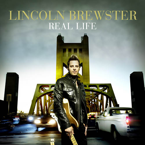 Easily Download Lincoln Brewster Printable PDF piano music notes, guitar tabs for Piano, Vocal & Guitar Chords (Right-Hand Melody). Transpose or transcribe this score in no time - Learn how to play song progression.