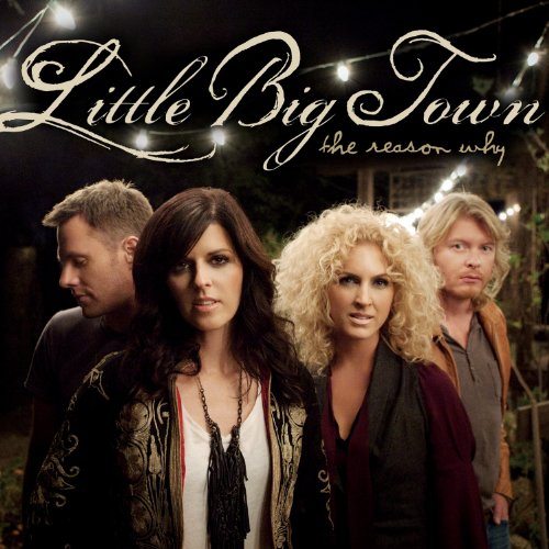 Easily Download Little Big Town Printable PDF piano music notes, guitar tabs for Piano, Vocal & Guitar Chords (Right-Hand Melody). Transpose or transcribe this score in no time - Learn how to play song progression.