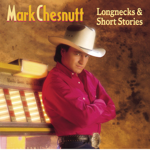 Easily Download Mark Chesnutt Printable PDF piano music notes, guitar tabs for Easy Guitar. Transpose or transcribe this score in no time - Learn how to play song progression.