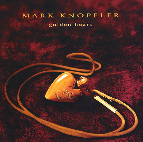 Easily Download Mark Knopfler Printable PDF piano music notes, guitar tabs for Guitar Chords/Lyrics. Transpose or transcribe this score in no time - Learn how to play song progression.