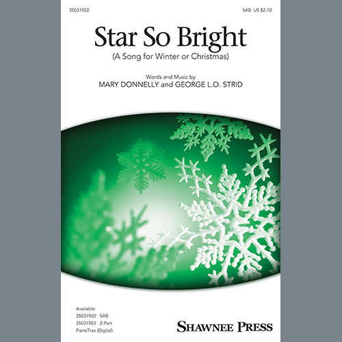 Easily Download Mary Donnelly and George L.O. Strid Printable PDF piano music notes, guitar tabs for SAB Choir. Transpose or transcribe this score in no time - Learn how to play song progression.