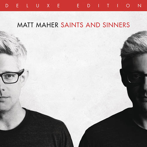 Easily Download Matt Maher Printable PDF piano music notes, guitar tabs for Alto Sax Solo. Transpose or transcribe this score in no time - Learn how to play song progression.