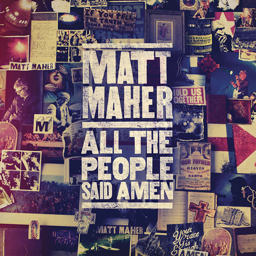 Easily Download Matt Maher Printable PDF piano music notes, guitar tabs for Clarinet Solo. Transpose or transcribe this score in no time - Learn how to play song progression.