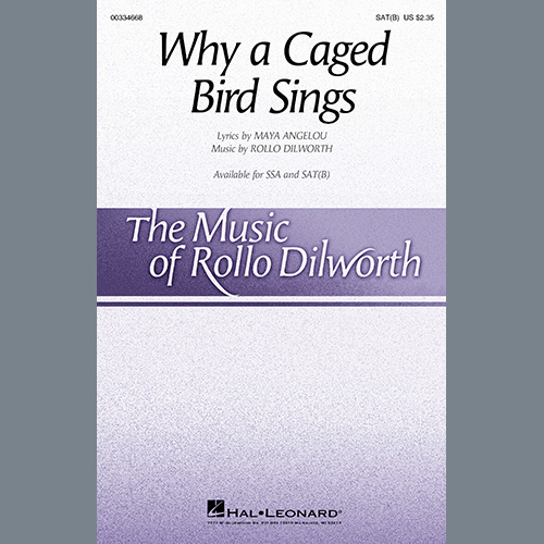 Easily Download Maya Angelou and Rollo Dilworth Printable PDF piano music notes, guitar tabs for SATB Choir. Transpose or transcribe this score in no time - Learn how to play song progression.