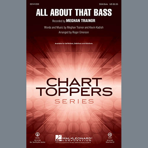 Easily Download Meghan Trainor Printable PDF piano music notes, guitar tabs for SSA Choir. Transpose or transcribe this score in no time - Learn how to play song progression.