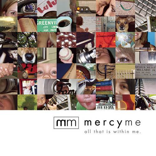 Easily Download MercyMe Printable PDF piano music notes, guitar tabs for Piano, Vocal & Guitar Chords (Right-Hand Melody). Transpose or transcribe this score in no time - Learn how to play song progression.