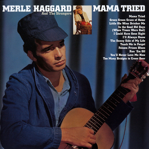 Easily Download Merle Haggard Printable PDF piano music notes, guitar tabs for Piano, Vocal & Guitar Chords (Right-Hand Melody). Transpose or transcribe this score in no time - Learn how to play song progression.