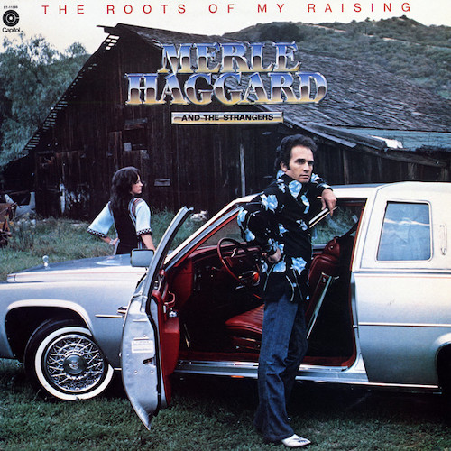 Easily Download Merle Haggard Printable PDF piano music notes, guitar tabs for Piano, Vocal & Guitar Chords (Right-Hand Melody). Transpose or transcribe this score in no time - Learn how to play song progression.