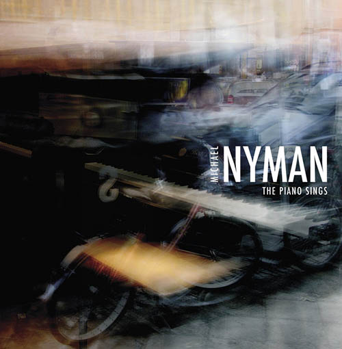 Easily Download Michael Nyman Printable PDF piano music notes, guitar tabs for Piano Solo. Transpose or transcribe this score in no time - Learn how to play song progression.