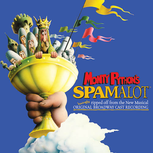 Easily Download Monty Python's Spamalot Printable PDF piano music notes, guitar tabs for Piano, Vocal & Guitar Chords (Right-Hand Melody). Transpose or transcribe this score in no time - Learn how to play song progression.