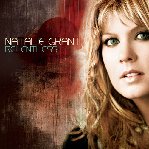 Easily Download Natalie Grant Printable PDF piano music notes, guitar tabs for Piano, Vocal & Guitar Chords (Right-Hand Melody). Transpose or transcribe this score in no time - Learn how to play song progression.