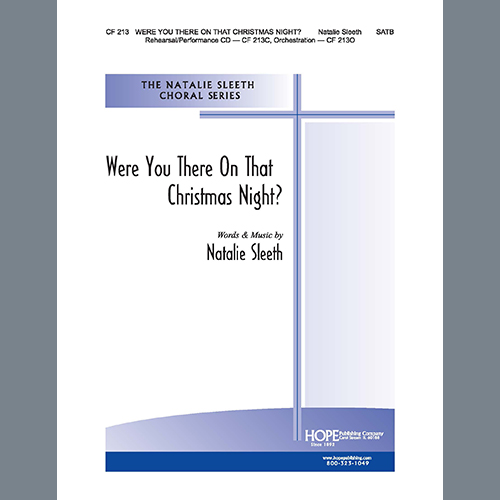 Easily Download NATALIE SLEETH Printable PDF piano music notes, guitar tabs for SATB Choir. Transpose or transcribe this score in no time - Learn how to play song progression.