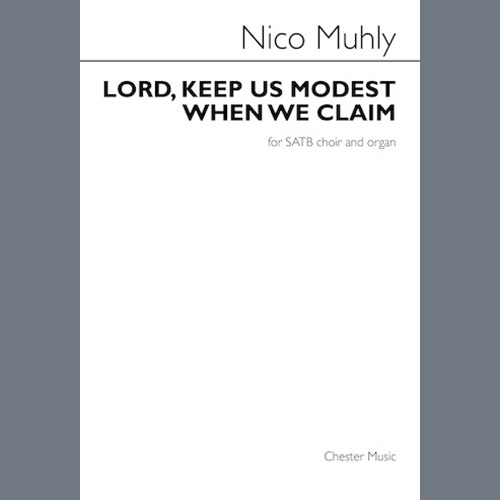 Easily Download Nico Muhly Printable PDF piano music notes, guitar tabs for SATB Choir. Transpose or transcribe this score in no time - Learn how to play song progression.