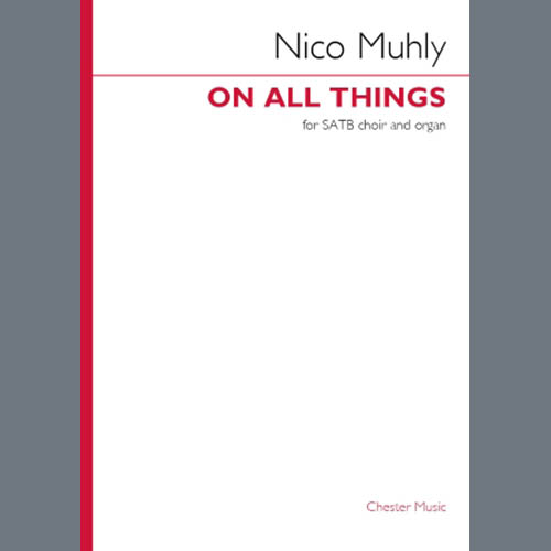 Easily Download Nico Muhly Printable PDF piano music notes, guitar tabs for SATB Choir. Transpose or transcribe this score in no time - Learn how to play song progression.