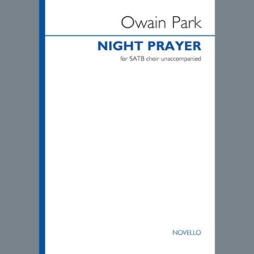 Easily Download Owain Park Printable PDF piano music notes, guitar tabs for SATB Choir. Transpose or transcribe this score in no time - Learn how to play song progression.