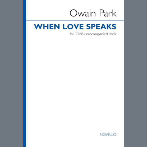 Easily Download Owain Park Printable PDF piano music notes, guitar tabs for TTBB Choir. Transpose or transcribe this score in no time - Learn how to play song progression.