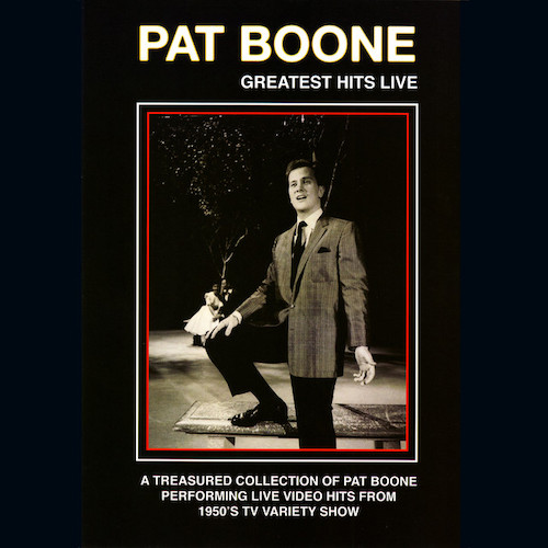 Easily Download Pat Boone Printable PDF piano music notes, guitar tabs for Guitar Chords/Lyrics. Transpose or transcribe this score in no time - Learn how to play song progression.