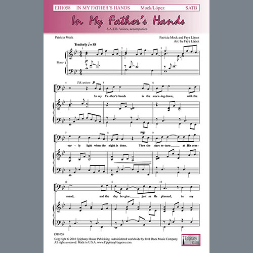 Easily Download Patricia Mock & Faye Lopez Printable PDF piano music notes, guitar tabs for SATB Choir. Transpose or transcribe this score in no time - Learn how to play song progression.