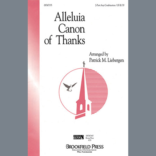 Easily Download Patrick Liebergen Printable PDF piano music notes, guitar tabs for 2-Part Choir. Transpose or transcribe this score in no time - Learn how to play song progression.