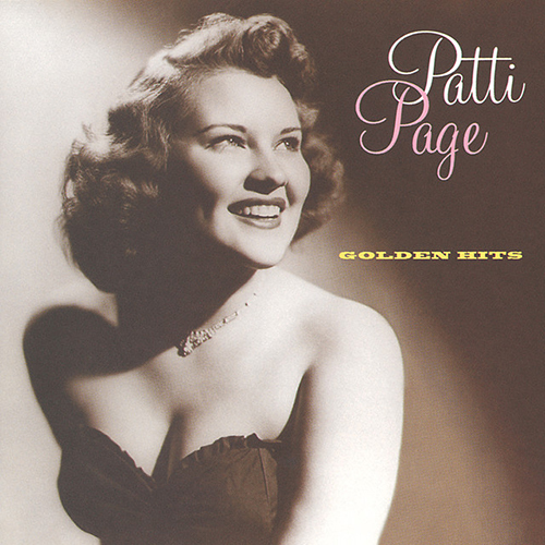 Easily Download Patti Page Printable PDF piano music notes, guitar tabs for Lead Sheet / Fake Book. Transpose or transcribe this score in no time - Learn how to play song progression.