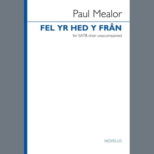 Easily Download Paul Mealor Printable PDF piano music notes, guitar tabs for SATB Choir. Transpose or transcribe this score in no time - Learn how to play song progression.