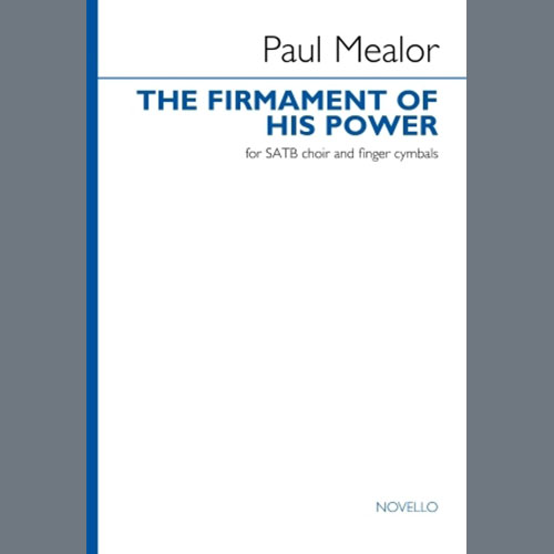 Easily Download Paul Mealor Printable PDF piano music notes, guitar tabs for SATB Choir. Transpose or transcribe this score in no time - Learn how to play song progression.