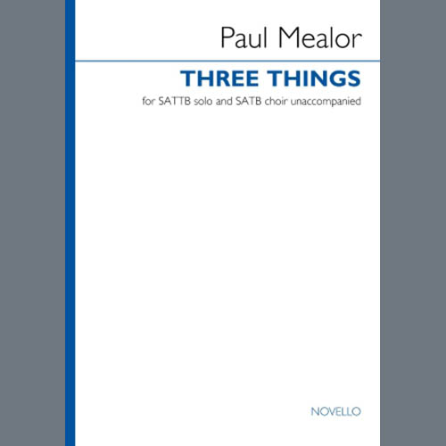 Easily Download Paul Mealor Printable PDF piano music notes, guitar tabs for SATB Choir. Transpose or transcribe this score in no time - Learn how to play song progression.