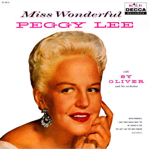 Easily Download Peggy Lee Printable PDF piano music notes, guitar tabs for Lead Sheet / Fake Book. Transpose or transcribe this score in no time - Learn how to play song progression.