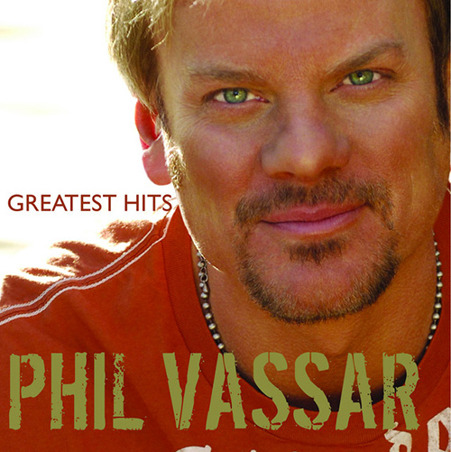 Easily Download Phil Vassar Printable PDF piano music notes, guitar tabs for Piano, Vocal & Guitar Chords (Right-Hand Melody). Transpose or transcribe this score in no time - Learn how to play song progression.