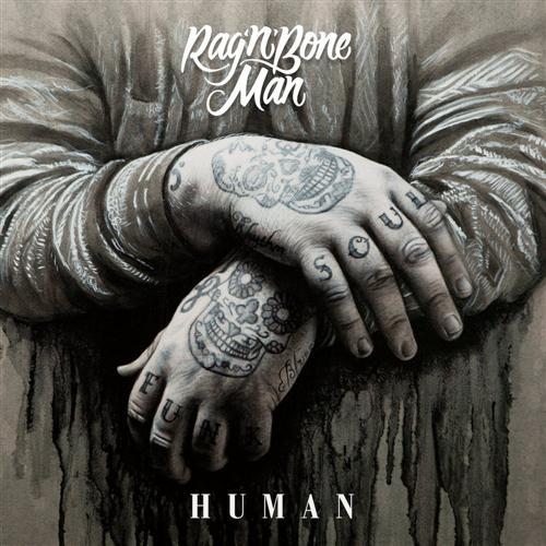 Easily Download Rag'n'Bone Man Printable PDF piano music notes, guitar tabs for Ukulele. Transpose or transcribe this score in no time - Learn how to play song progression.