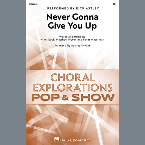 Easily Download Rick Astley Printable PDF piano music notes, guitar tabs for TB Choir. Transpose or transcribe this score in no time - Learn how to play song progression.