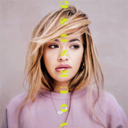Easily Download Rita Ora Printable PDF piano music notes, guitar tabs for Piano, Vocal & Guitar Chords. Transpose or transcribe this score in no time - Learn how to play song progression.