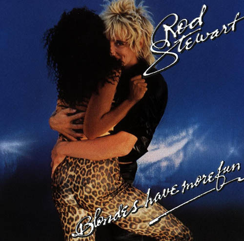 Easily Download Rod Stewart Printable PDF piano music notes, guitar tabs for Lead Sheet / Fake Book. Transpose or transcribe this score in no time - Learn how to play song progression.
