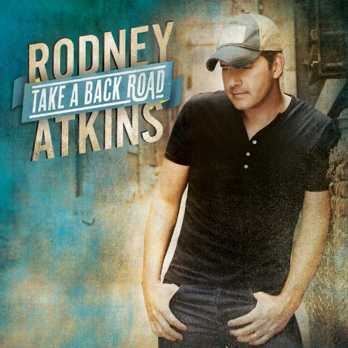 Easily Download Rodney Atkins Printable PDF piano music notes, guitar tabs for Guitar Chords/Lyrics. Transpose or transcribe this score in no time - Learn how to play song progression.