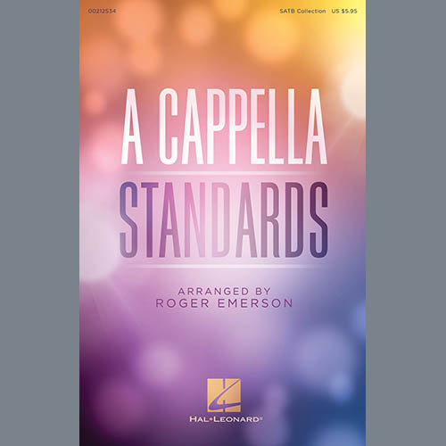 Easily Download Roger Emerson Printable PDF piano music notes, guitar tabs for SATB Choir. Transpose or transcribe this score in no time - Learn how to play song progression.