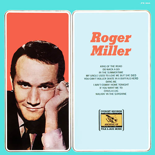 Easily Download Roger Miller Printable PDF piano music notes, guitar tabs for Mandolin. Transpose or transcribe this score in no time - Learn how to play song progression.