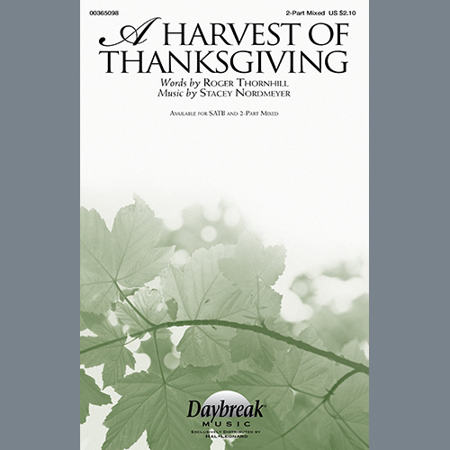 Easily Download Roger Thornhill and Stacey Nordmeyer Printable PDF piano music notes, guitar tabs for 2-Part Choir. Transpose or transcribe this score in no time - Learn how to play song progression.