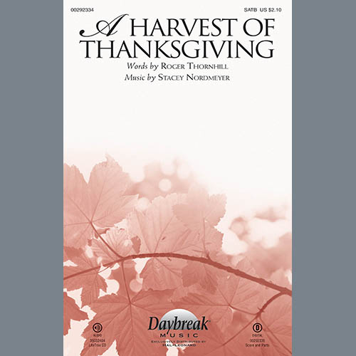 Easily Download Roger Thornhill & Stacey Nordmeyer Printable PDF piano music notes, guitar tabs for SATB Choir. Transpose or transcribe this score in no time - Learn how to play song progression.