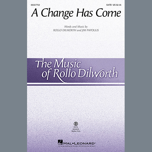 Easily Download Rollo Dilworth & Jim Papoulis Printable PDF piano music notes, guitar tabs for SATB Choir. Transpose or transcribe this score in no time - Learn how to play song progression.