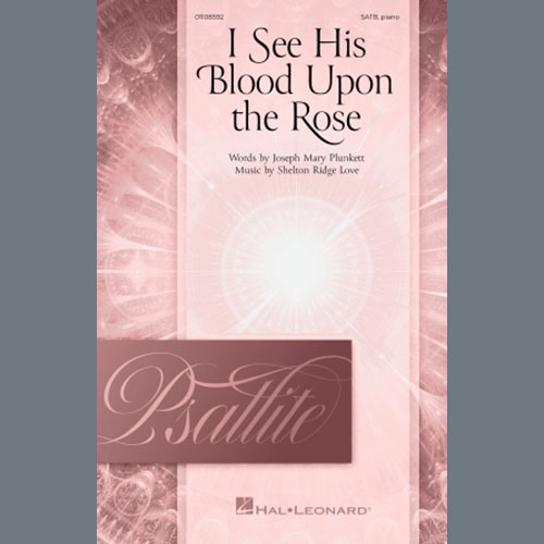 Easily Download Shelton Ridge Love Printable PDF piano music notes, guitar tabs for SATB Choir. Transpose or transcribe this score in no time - Learn how to play song progression.