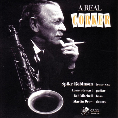 Easily Download Spike Robinson Printable PDF piano music notes, guitar tabs for Tenor Sax Transcription. Transpose or transcribe this score in no time - Learn how to play song progression.
