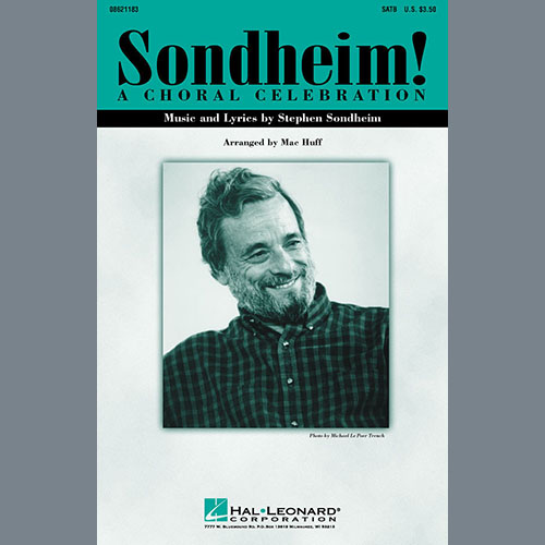 Easily Download Stephen Sondheim Printable PDF piano music notes, guitar tabs for SATB Choir. Transpose or transcribe this score in no time - Learn how to play song progression.