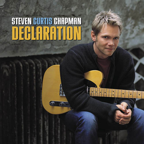 Easily Download Steven Curtis Chapman Printable PDF piano music notes, guitar tabs for Guitar Chords/Lyrics. Transpose or transcribe this score in no time - Learn how to play song progression.