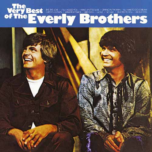 Easily Download The Everly Brothers Printable PDF piano music notes, guitar tabs for Guitar Chords/Lyrics. Transpose or transcribe this score in no time - Learn how to play song progression.