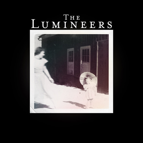 Easily Download The Lumineers Printable PDF piano music notes, guitar tabs for Mandolin Tab. Transpose or transcribe this score in no time - Learn how to play song progression.