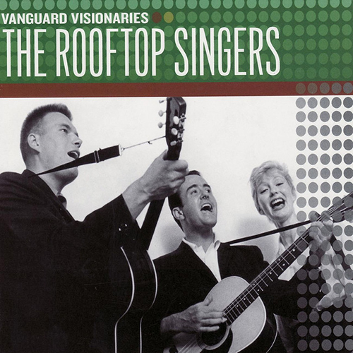 Easily Download The Rooftop Singers Printable PDF piano music notes, guitar tabs for Ukulele. Transpose or transcribe this score in no time - Learn how to play song progression.