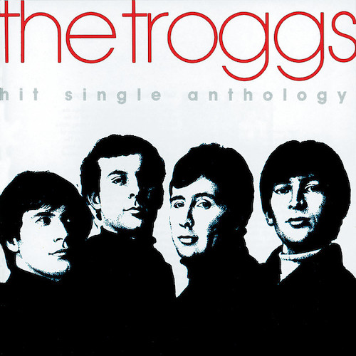 Easily Download The Troggs Printable PDF piano music notes, guitar tabs for Piano, Vocal & Guitar Chords (Right-Hand Melody). Transpose or transcribe this score in no time - Learn how to play song progression.