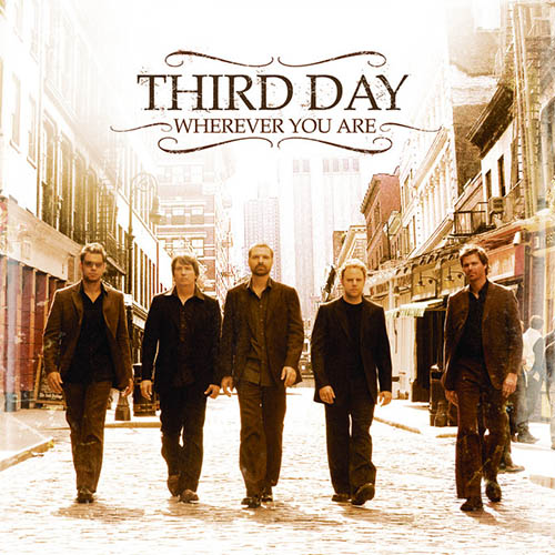 Easily Download Third Day Printable PDF piano music notes, guitar tabs for Lead Sheet / Fake Book. Transpose or transcribe this score in no time - Learn how to play song progression.
