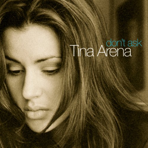 Easily Download Tina Arena Printable PDF piano music notes, guitar tabs for Lead Sheet / Fake Book. Transpose or transcribe this score in no time - Learn how to play song progression.